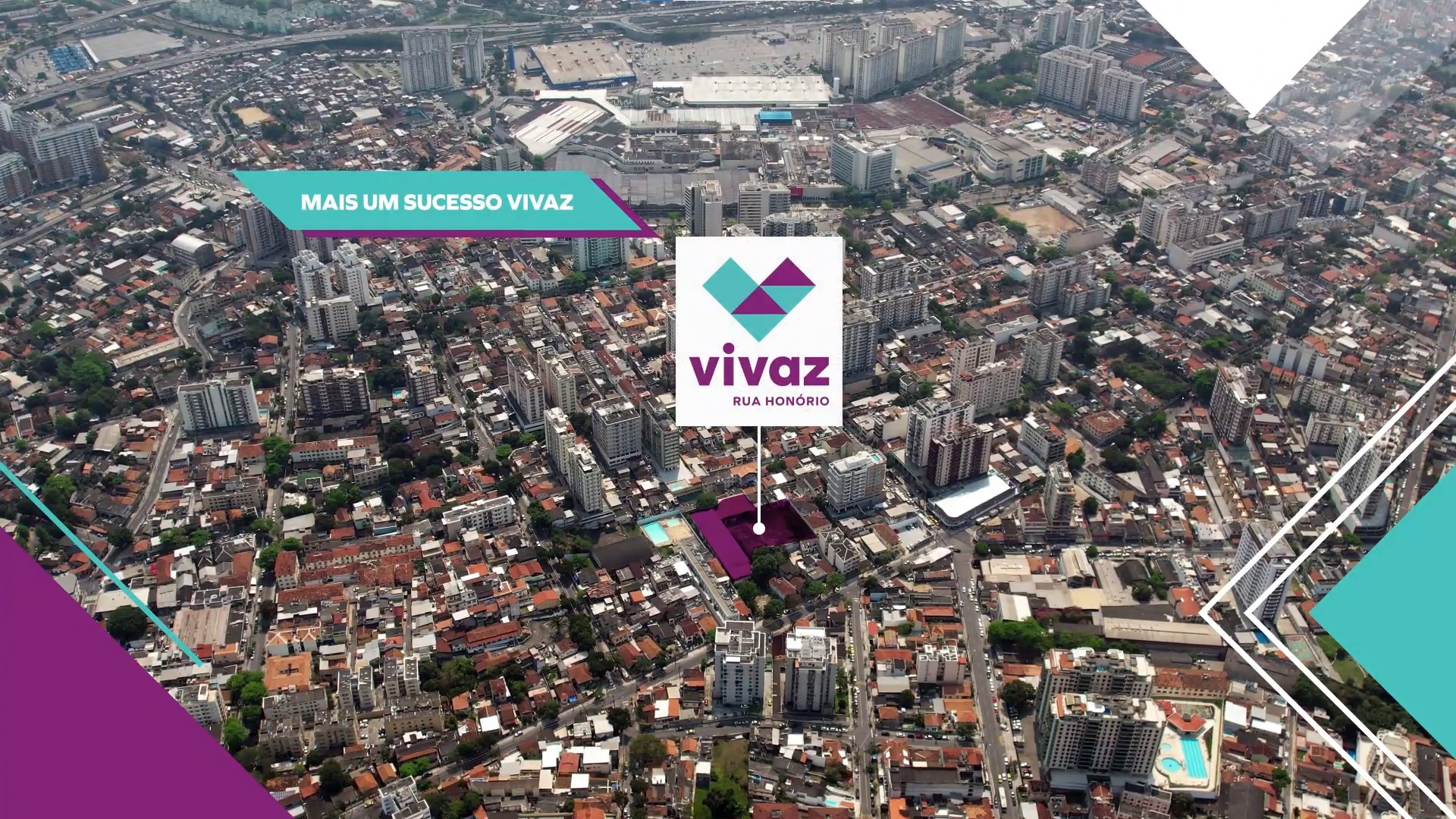 VIVAZ – Rua Honório